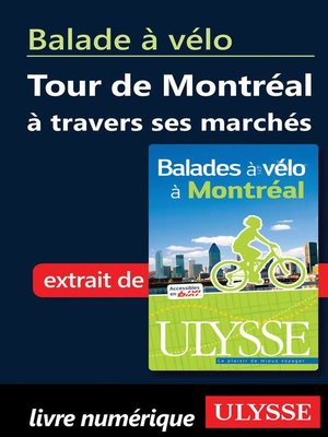 cover image of Balade à vélo--Tour de Montréal à travers ses marchés